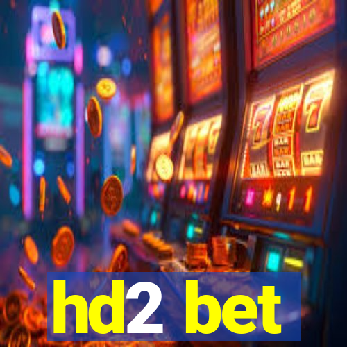 hd2 bet